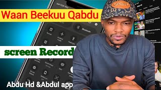 Akkaataa Screen Record App Malee Mobile Qofaan Waraaban