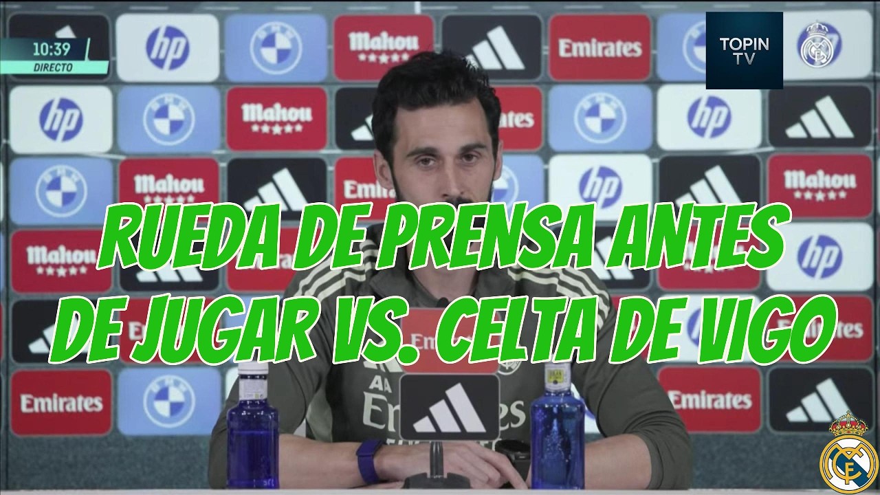 Rueda de prensa de Álvaro Arbeloa previa al Real Madrid vs Celta de Vigo
