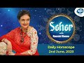 2 june 2023 Daily Horoscope | Seher with Kaamini Khanna | 92.7 Big FM #rashifal #dailyhoroscope