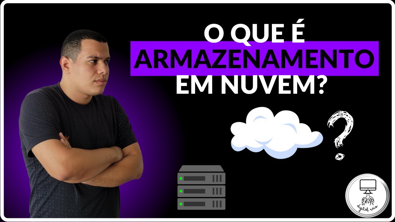 ☁️ O QUE É E COMO FUNCIONA O ARMAZENAMENTO EM NUVEM! - YouTube