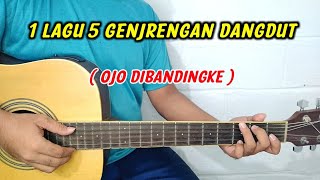 1 Lagu 5 Genjrengan Dangdut (Ojo Dibandingke)