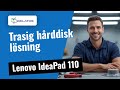 Trasig hårddisk på Lenovo IdeaPad 110? Så här fixar vi det 🔧
