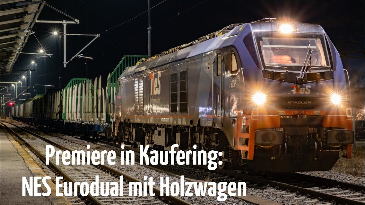 Erstmals im Kauferinger Holzbusiness? NES Eurodual mit Holzwagen! Und: SETG mit Hackschnitzelzug