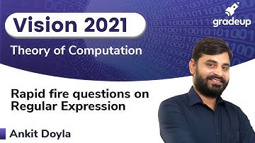 Rapid fire Questions on Regular Expression | Theory of Computation | GATE 2021 | Ankit Sir | Gradeup