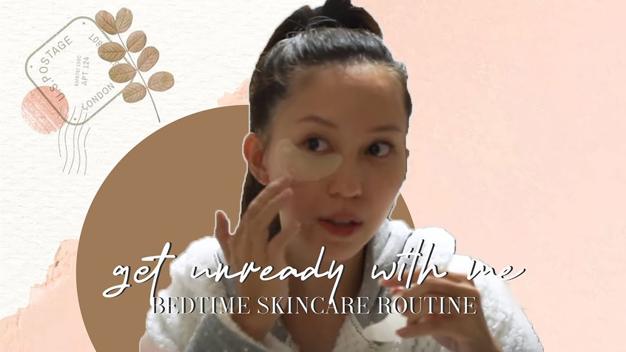 Get Unready with Me - Bedtime Skincare Routine | Melissa C Koh