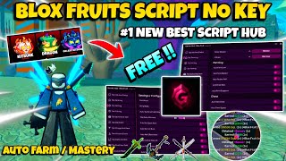 New Blox Fruits Script No Key - Auto Farm, Mastery, Dungeon, Auto Raid, Farm Bosses & Many More