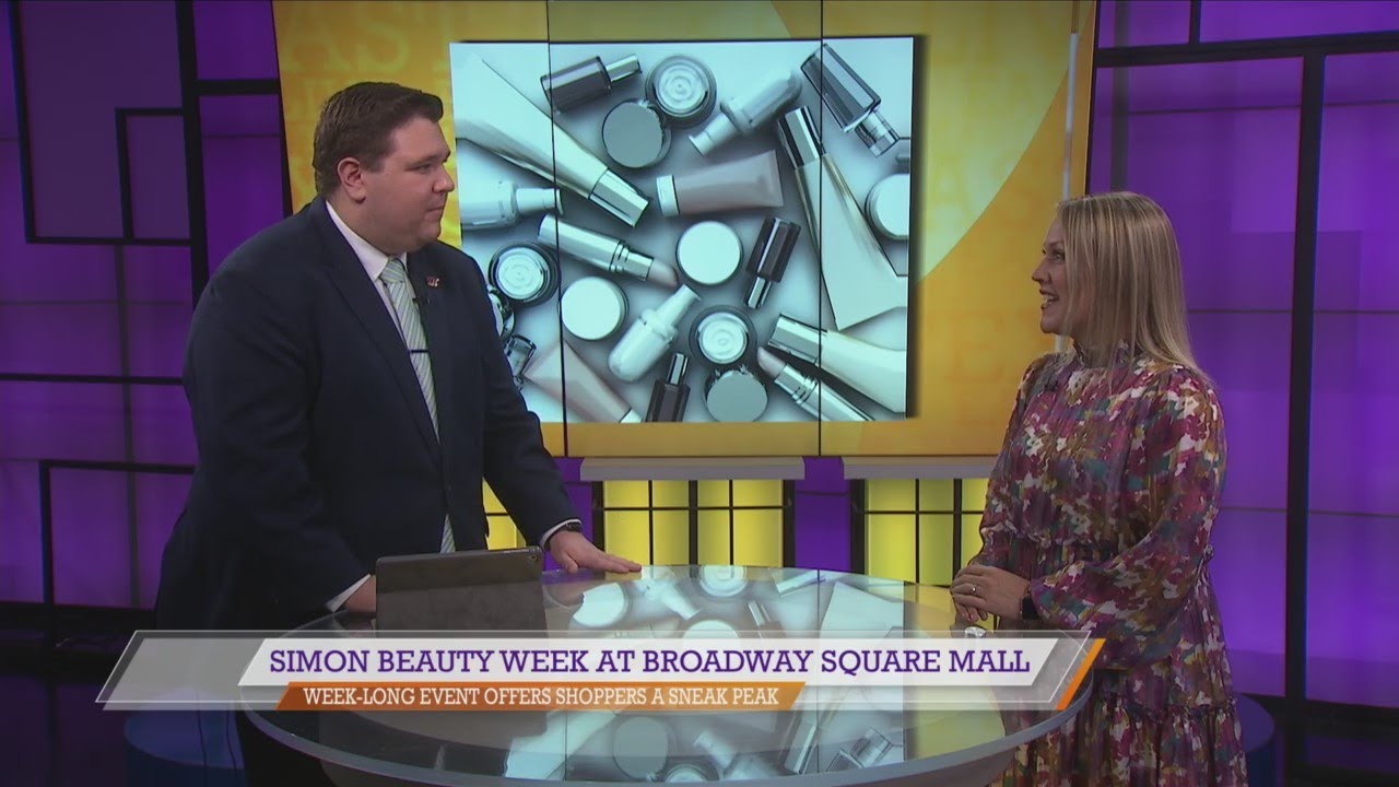 Simon Beauty Week coming to Broadway Square Mall - YouTube