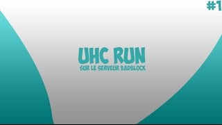 UHC Run Sur BadBlock Avec NexioZz