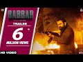 BABBAR (Official Trailer) AMRIT MAAN | Yograj Singh | Amar Hundal | Rel On 18th March