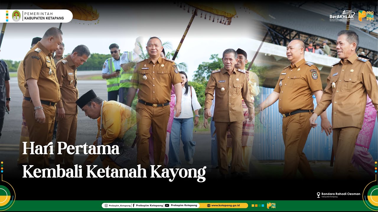 Hari Pertama Kembali Ketanah Kayong