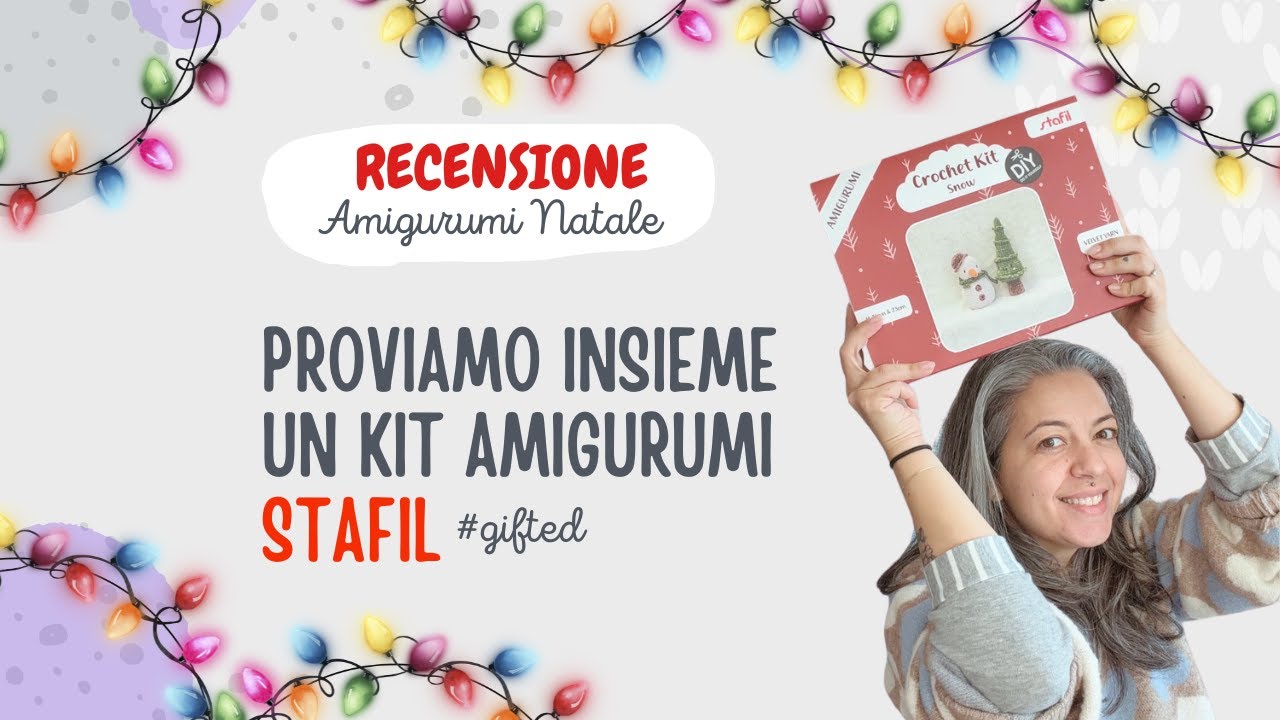 Recensione Kit Natale Amigurumi Stafil Crochet