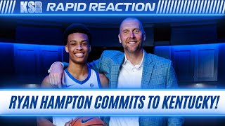 Kentucky and Mark Pope Land 5-Star Ryan Hampton! | Rapid Reaction