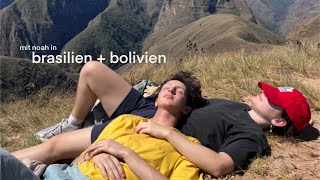 noah und lara in brasilien + bolivien