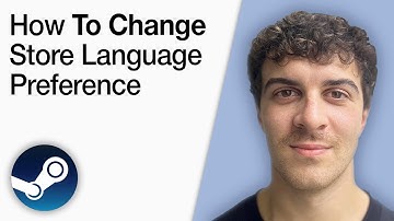 Steam  - How To Change Store Language Preference [2025 Full Guide]