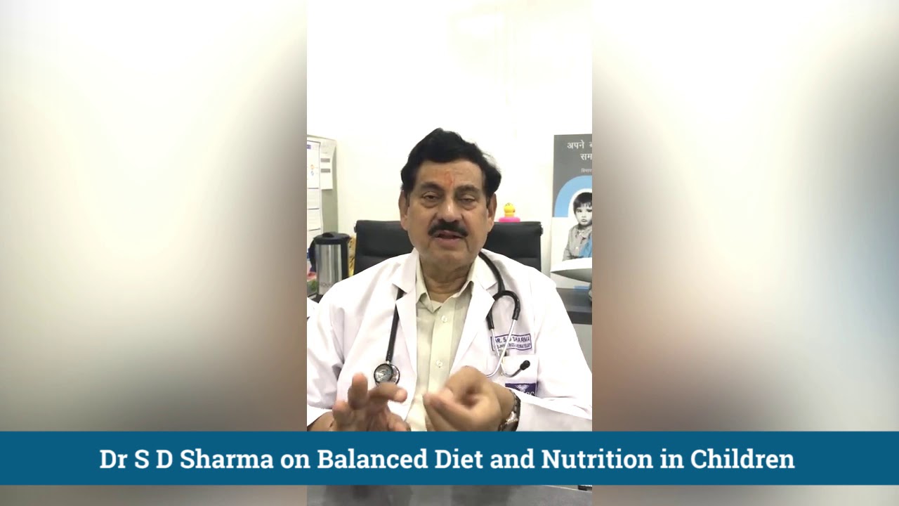 Balance Diet Nurition For Children Dr S D Sharma Eternal Hospital Jaipur Youtube