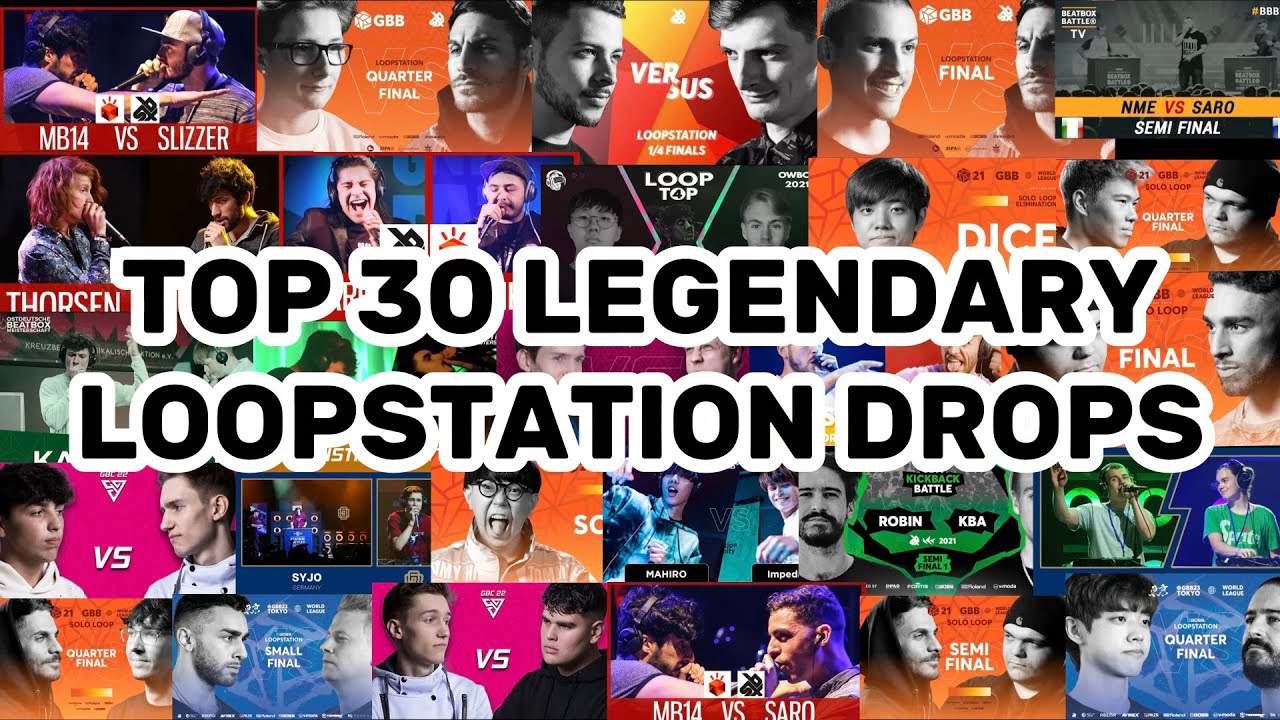 TOP 30 LEGENDARY LOOPSTATION DROPS OF ALL TIME