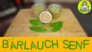Super Leckeren Bärlauch Senf Ganz Einfach Selbst Machen