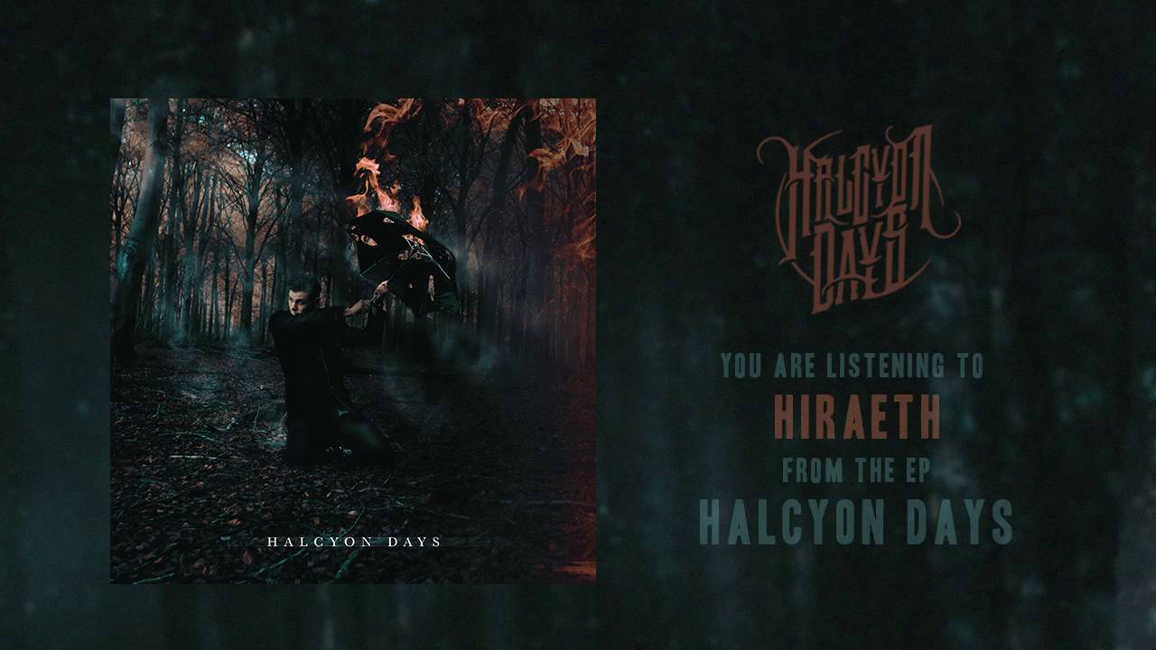 HALCYON DAYS - Halcyon Days [FUL EP STREAM]