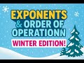 Math 23.5 - Day 3 - ❄️ Exponents & Order of Operations: Winter Edition! ❄️