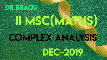 Dr.braou msc(maths) 2nd year  complex analysis  previous question papers dec19