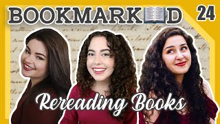 BOOKMARKED | Chapter 24: Rereading Books