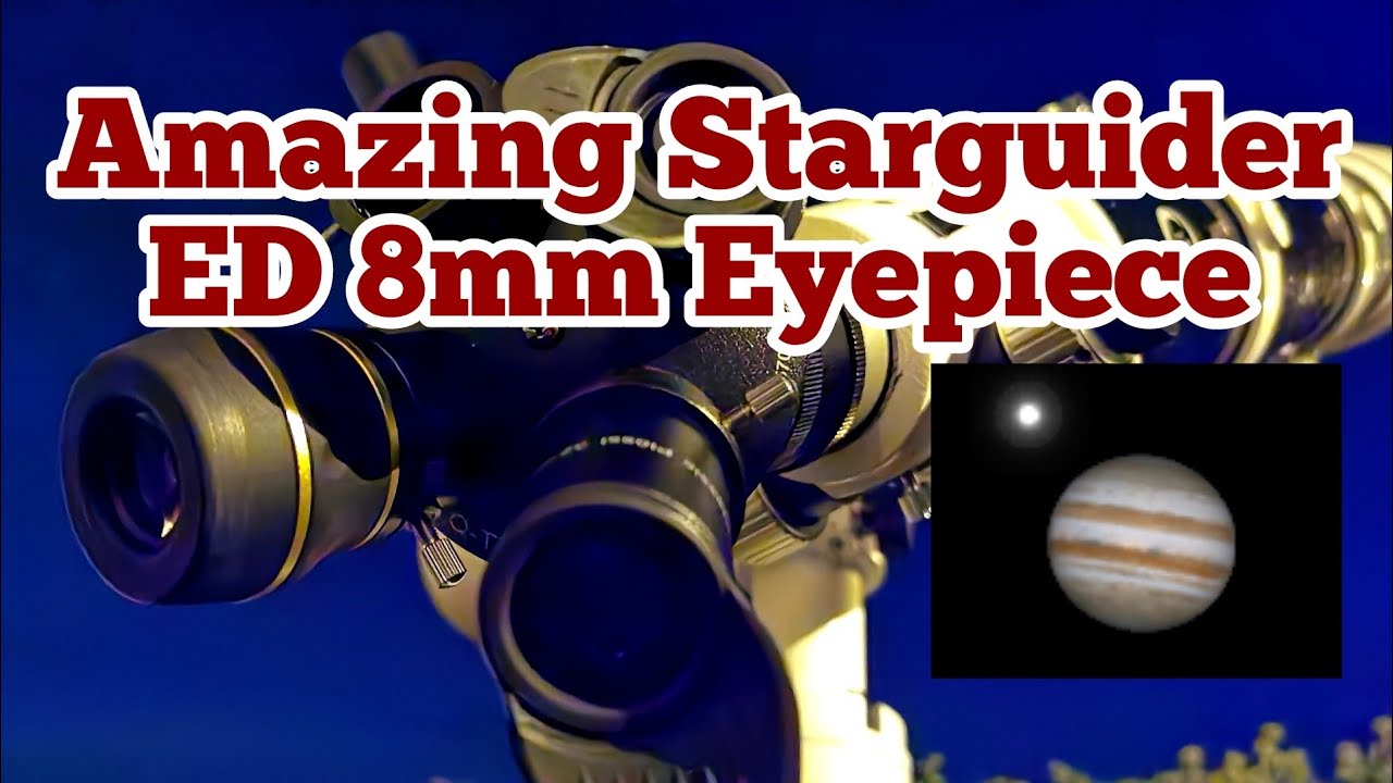 Amazing BST Starguider ED 8mm Eyepiece On Jupiter YouTube
