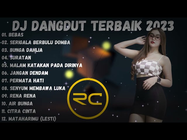 DJ DANGDUT MERDU TERBARU YANG LAGI VIRAL DI TIKTOK class=