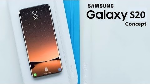 Samsung Galaxy S20 Concept Trailer