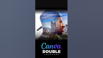 Double Exposure Effect in Canva – Easy Photo Overlay Tutorial #canva