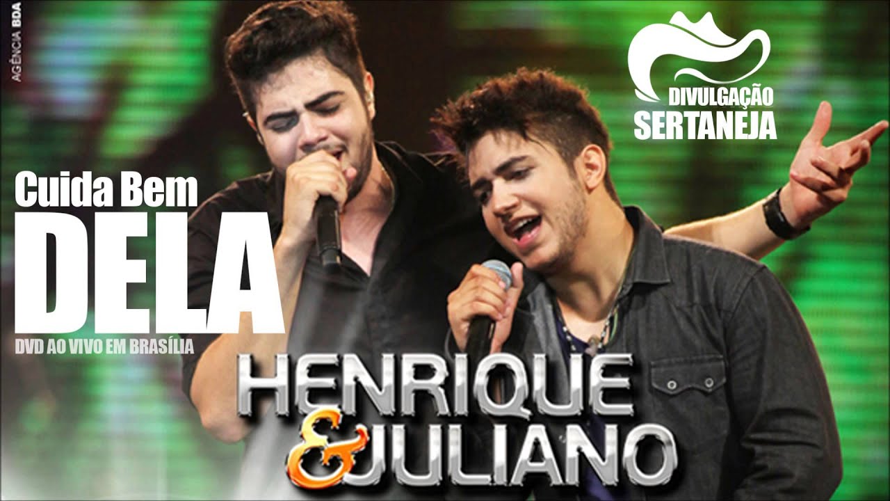 Henrique E Juliano Cuida Bem Dela Letra