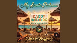 My Santa Paloma (Santa Paloma Edition)