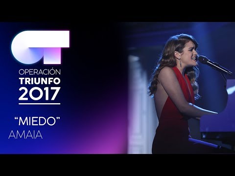 MIEDO - Amaia | OT 2017 | OT Final