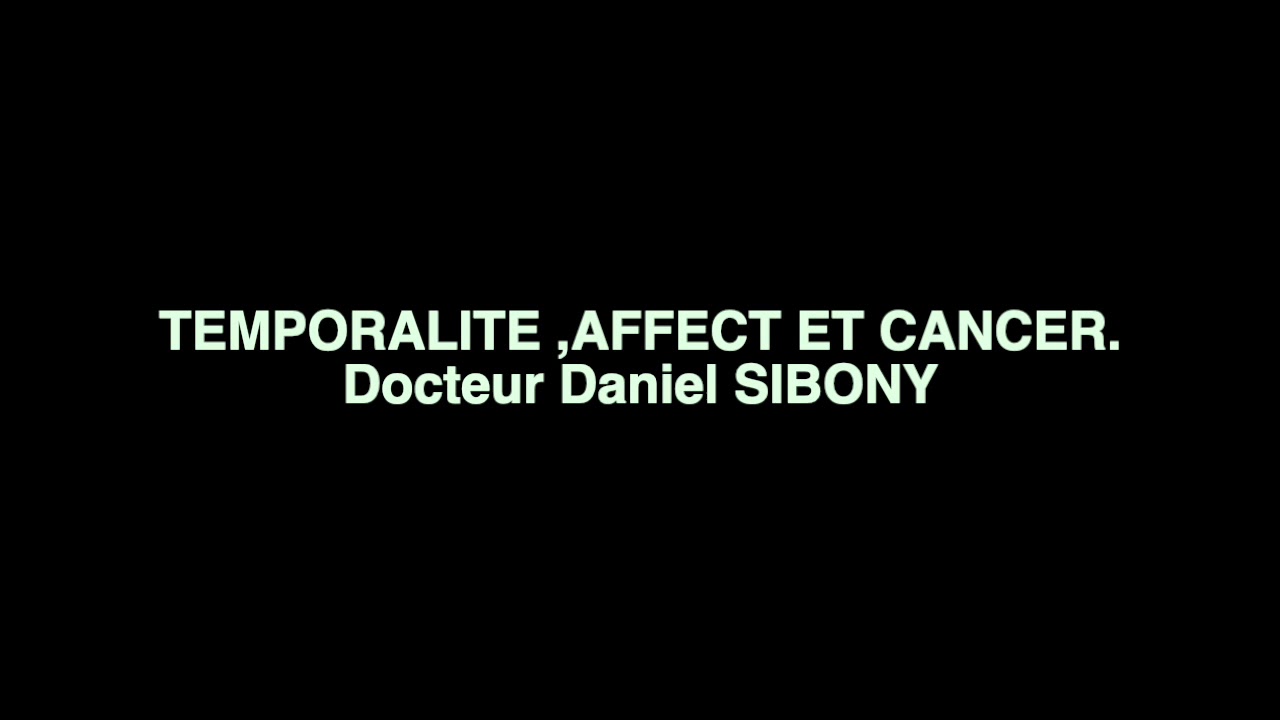 TEMPORALITE AFFECT ET CANCER