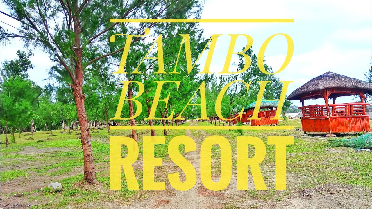 TAMBO BEACH RESORT BRGY. TABATABA, BASUD, CAMARINES NORTE YouTube