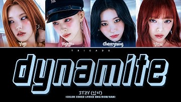ITZY (있지) - Dynamite (Color Coded Lyrics Eng/Rom/Han)
