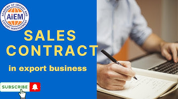 Sales Contract In Export Business Video AIEM