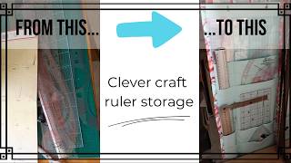 Clever craft ruler storage
