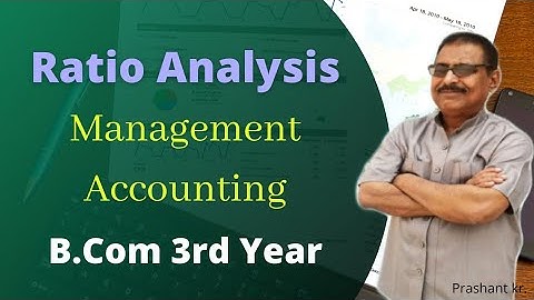 #13 Ratio Analysis Management Accounting b.com 3rd year