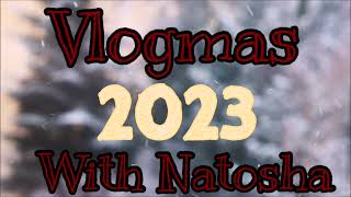 COMING SOON | VLOGMAS 2023