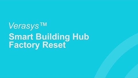 Smart Building Hub Factory Reset