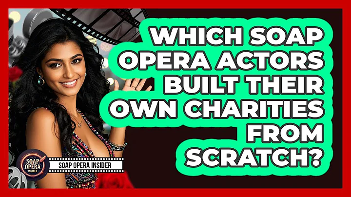 Which Soap Opera Actors Built Their Own Charities From Scratch? - Soap Opera Insider