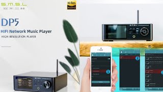 SMSL DP5 Debuts with ES9038Pro plus MQA Full Decoding at a reasonable price SMSL DP5 Debuts with ES9038Pro plus MQA Full Decoding at a reasonable price