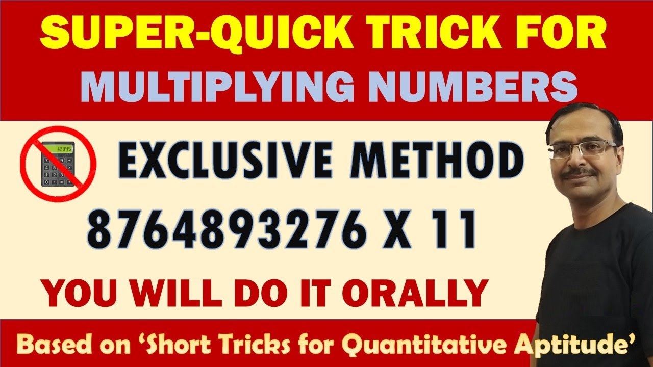 Video 17 - Short Trick for Multiplication by 11 II Big Numbers x 11 Done Orally II Fast Calculation