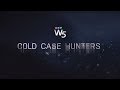 Cold case hunters bringing hope to the families of canadas missing  w5