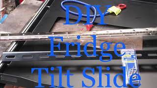 DIY Fridge Tilt Slide