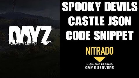 DayZ Spooky Misty Devils Castle Free Download json Server Code Snippet Mod Xbox PlayStation PC