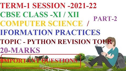 Imp MCQs on Python Revision Tour CBSE Class 12(Part-2) Computer Science & IP |Term -1 |#cbse|#ncert