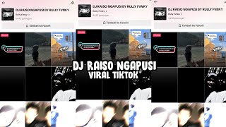 Dj Raiso Ngapusi Sound Rully Fvnky  Dj Nggeh Pun Kersane Duh Kang Mas Viral Tiktok