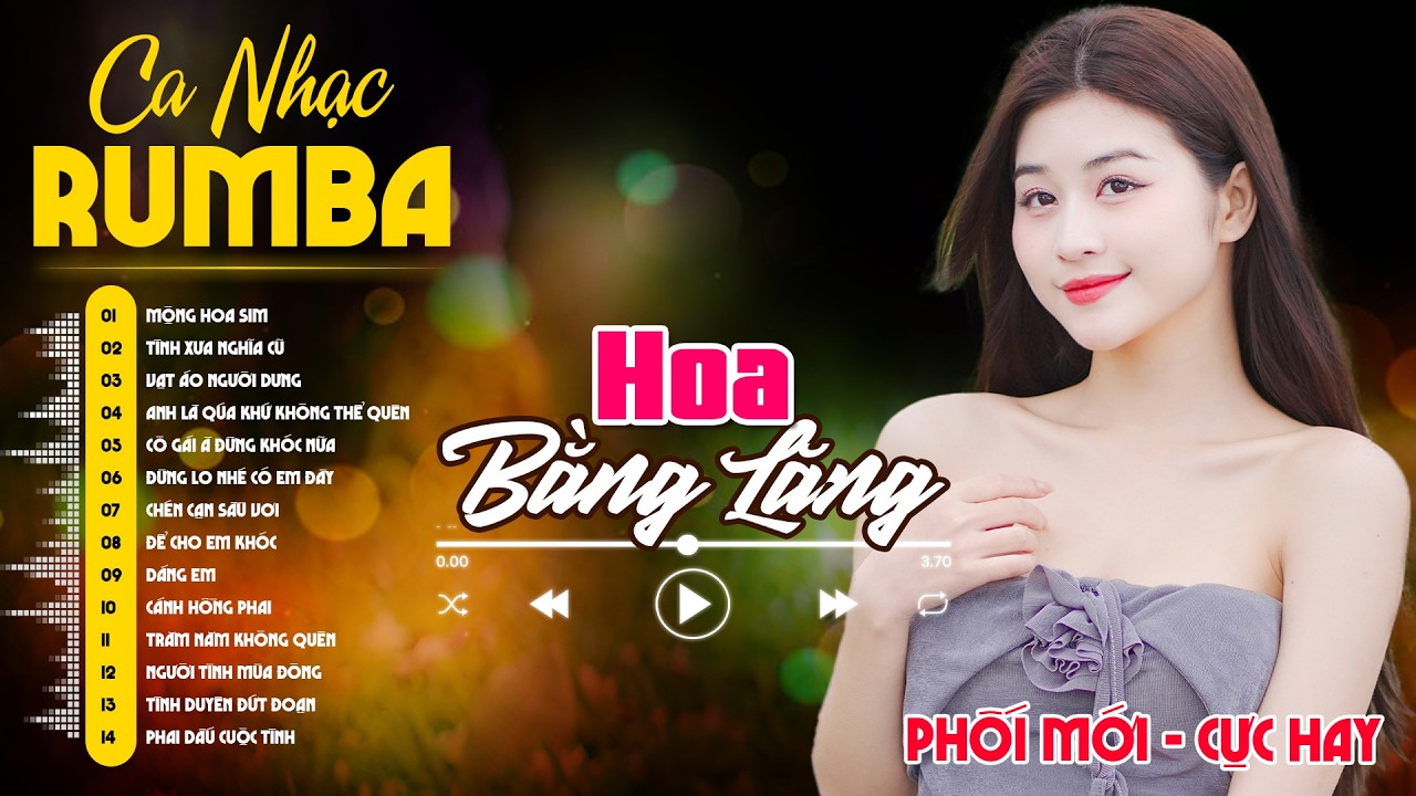 Hoa Bằng Lăng, Dáng Em 🌿 LK Rumba Nhạc trẻ 8x 9x ► Ca Nhạc Rumba Hay Nhất 2026