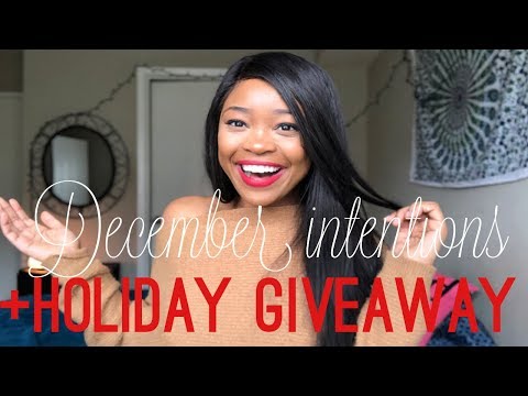 DECEMBER INTENTIONS: GETTING IN THE HOLIDAY SPIRIT + HOLIDAY GIVEAWAY! - DECEMBER INTENTIONS: GETTING IN THE HOLIDAY SPIRIT + HOLIDAY GIVEAWAY!
